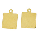 15 Gold Brass Sheet Metal Stamping Blanks, SQUARE TAG, 1 hole, 17x12mm   26 gauge msb0184