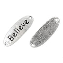 10 BELIEVE Stamped Quote Hammered Silver Oval Connector Link Charms, 1-3/8" long chs1730