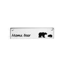 5 MAMA BEAR Charms, Stainless Steel Bar Charms, Rectangle Bar Pendant 40x10mm (1-5/8" long) chs3112