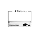 5 MAMA BEAR Charms, Stainless Steel Bar Charms, Rectangle Bar Pendant 40x10mm (1-5/8" long) chs3112