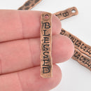 8 Copper BLESSED Hammered Metal Charms, religious charms, bar pendant, chs5842