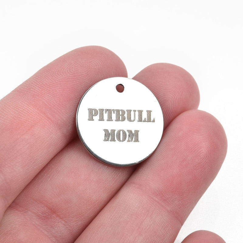 5 Pitbull Mom Stainless Steel Charms, 20mm (3/4"), cls0015a