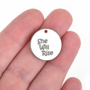 5 She Will Rise Charms, Domestic Violence Awareness, Stainless Steel Charms, Recovery Charms, 20mm (3/4"), cls0030a