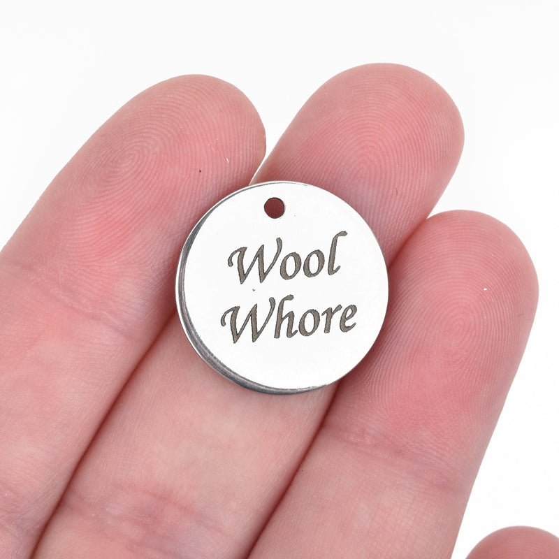 5 WOOL WHORE Charms, Stainless Steel Quote Charms, Knitting Charms, Crochet Charms, 20mm (3/4"), cls0040a