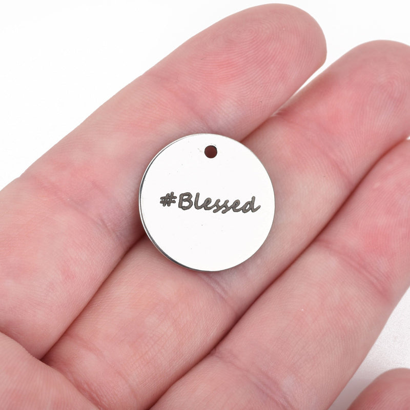 5 BLESSED Charms, Stainless Steel Quote Charms,