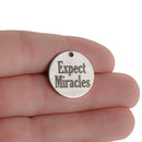 5 Recovery Charms, Stainless Steel Charms, Religious Charms, Expect Miracles, 20mm (3/4"), cls0243a