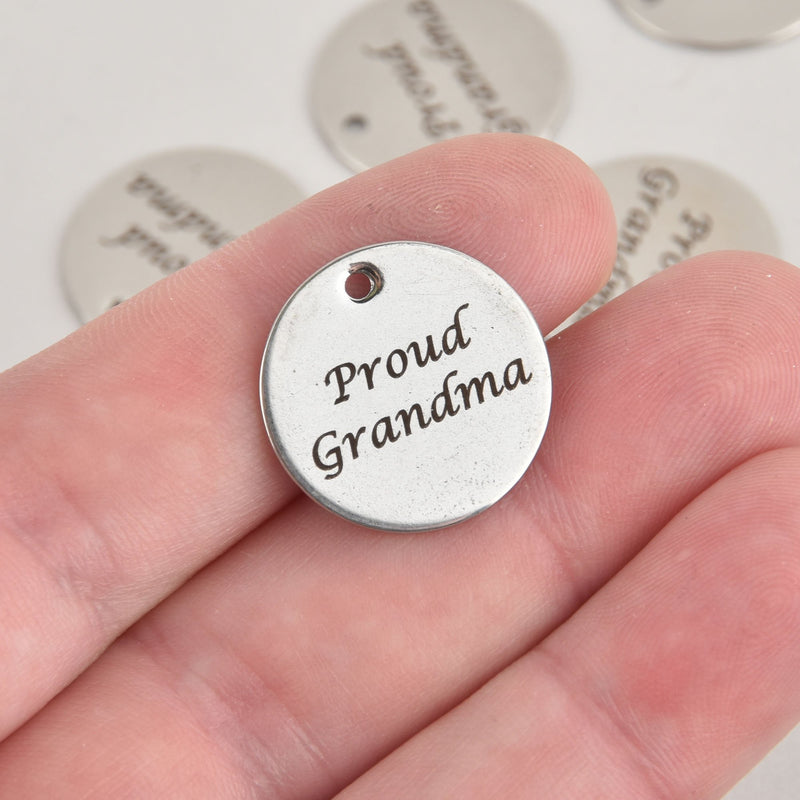 5 Proud Grandma Charms, Stainless Steel Quote Charms, 20mm (3/4"), cls0313