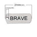 10 Antique Silver BRAVE Stamped Rectangle Charms, Jewelry Tags, 5/8" long chs2352
