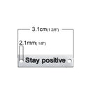 10 Antique Silver "Stay positive" Metal Tags rectangle bar link, bracelet connector, stamped rectangle charm,  31mm,  1-1/4 chs2517