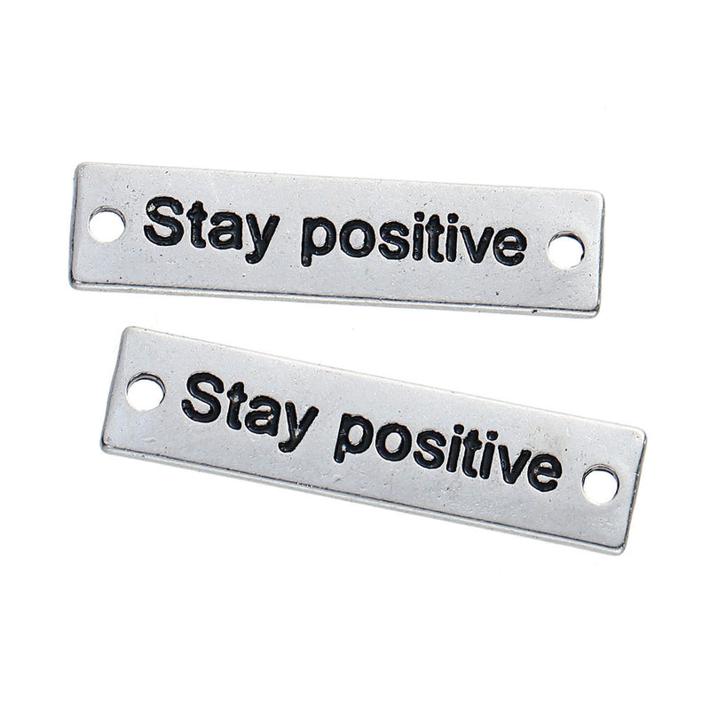 10 Antique Silver "Stay positive" Metal Tags rectangle bar link, bracelet connector, stamped rectangle charm,  31mm,  1-1/4 chs2517