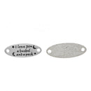 5 Stamped " I Love You a Bushel and a Peck" 2-hole Bracelet Connectors Silver Oval Links, 1-3/8" long, chs2749