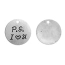5 P.S. I Love You Charm Pendants, Romantic Silver Circle Disc Charms, silver tone metal, 30mm, chs2748