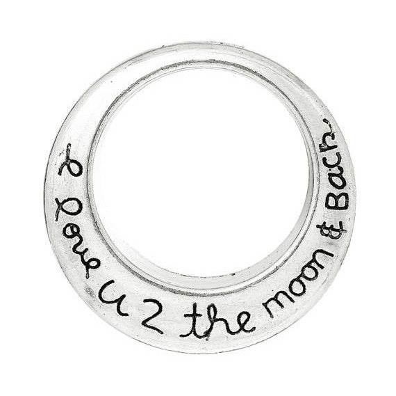 10 I Love You 2 the Moon and Back Pendant Charms, large circle charms, silver tone metal, 1-1/8" diameter chs2181