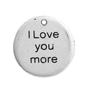 5 I LOVE You More Pendants, Romantic Silver Circle Disc Charms, silver tone metal, 22mm, chs2753