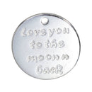 10 Silver Charm Pendants, Stamped with "I love you to the moon n back" 17mm, chs2451