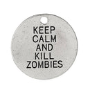 5 Large KEEP CALM And Kill Zombies Circle Disc Medallion Charm Pendants, 20mm,  chs2346