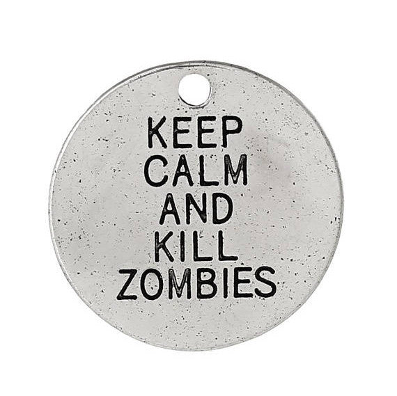 5 Large KEEP CALM And Kill Zombies Circle Disc Medallion Charm Pendants, 20mm,  chs2346