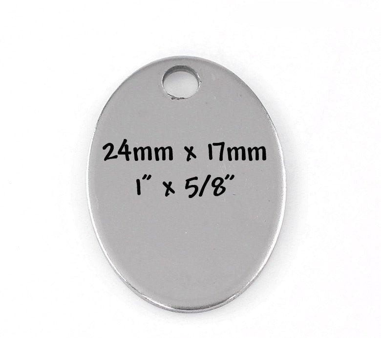 5 LARGE Stainless Steel Metal Stamping Blanks Charms ( 24mm x 17mm, 1"x 5/8") OVAL Tags, 18 gauge  MSB0119