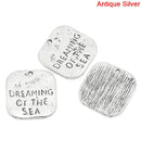 10 Stamped Silver Metal Square Charm Pendants, DREAMING of the SEA, 20mm x 19mm . Chs0176