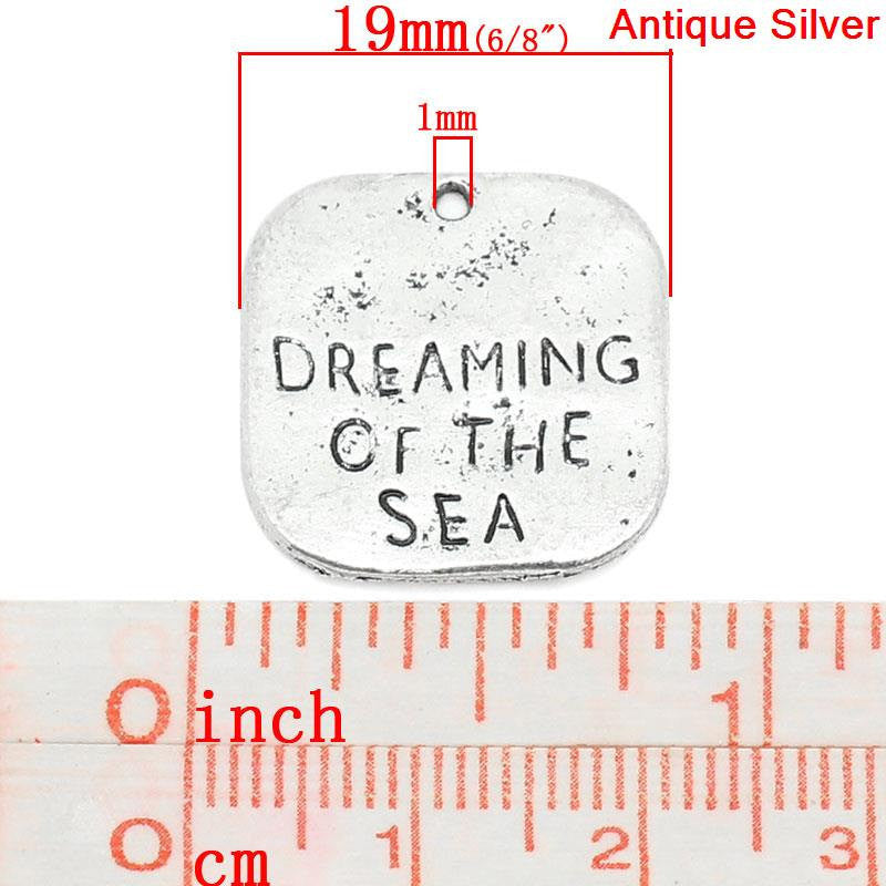 10 Stamped Silver Metal Square Charm Pendants, DREAMING of the SEA, 20mm x 19mm . Chs0176