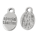 10 Oval SPECIAL TEACHER Pewter Charm Pendants, Stamped Words charm chs2185