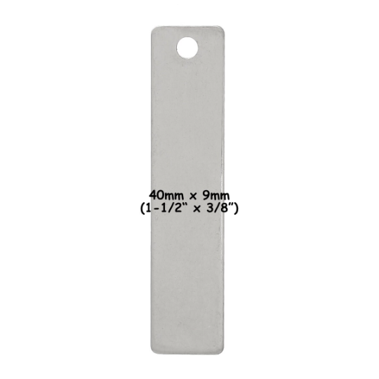 5 Stainless Steel Metal Stamping Blanks Charms, RECTANGLE with hole, 1-1/2" x 3/8" . 18 gauge  msb0105