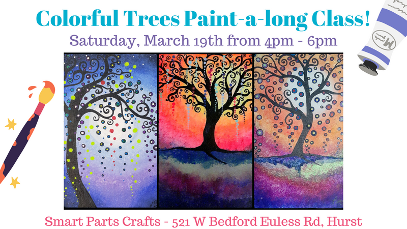 Colorful Tree Acrylic Paint-Along Class with Laura Bladen! Saturday March 19th, 4pm - 6pm